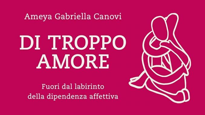 di troppo amore