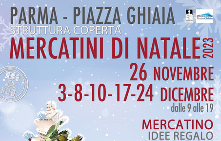 a LOCANDINA MERCATINI NATALE 23 PIAZZA GHIAIA PARMA